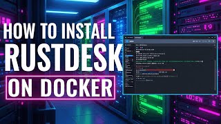 🔥Stop Using TeamViewer! Install RustDesk on Docker and Take Control (Guide By HAVOK)