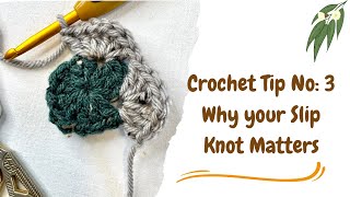 Crochet Tip No:3, Why your Slip Knot matters, 🍃🌾🌿#crochet #crochettips #crocheting #yarn #crocheted