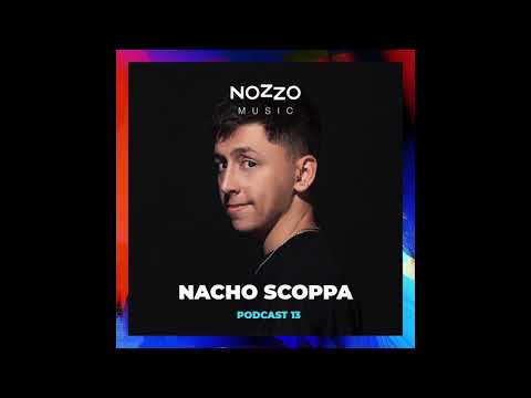 NoZzo Music Podcast 13 - Nacho Scoppa