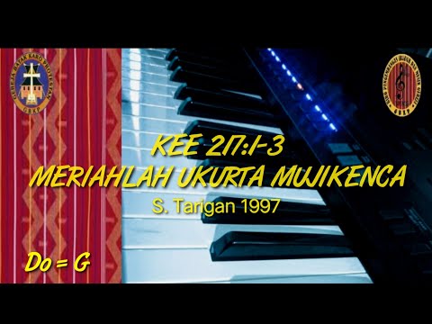 KEE 217:1-3 MERIAHLAH UKURTA MUJIKENCA | KARAOKE