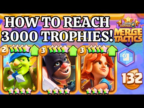 How To Reach 3000 TROPHIES In MERGE TACTICS - Clash Royale Merge Tactics