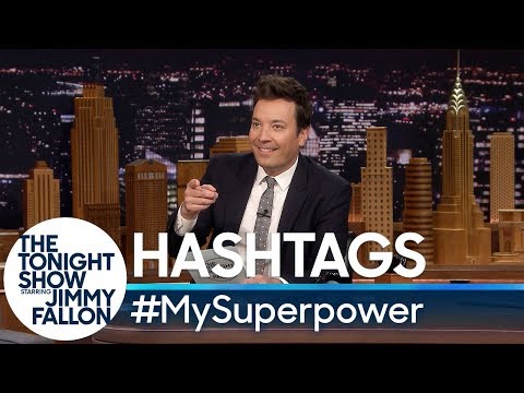 Hashtags: #MySuperpower