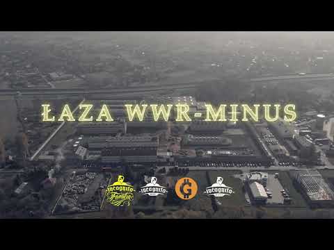ŁAZA WWR - MINUS (PROD. FERU)