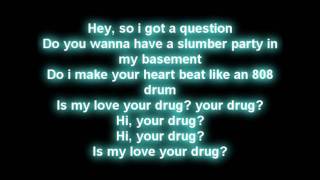 Ke$ha - Your Love Is My Drug (lyrics on screen) [HD]