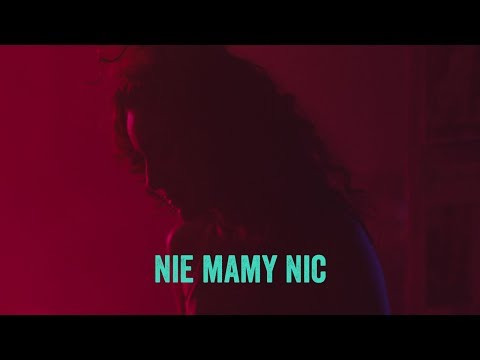 Video thumbnail for Nie mamy nic