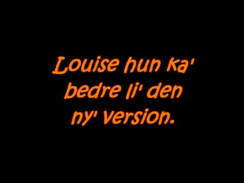 Bamses venner. Hvorfor går Louise til bal? Lyrics.