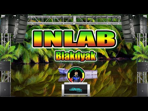 Blakdyak - Inlab (Reggae Remix)  Dj Jhanzkie 2021