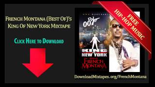 French Montana - Yall Dont Hear Me Tho - King Of New York Mixtape