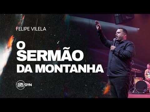 Felipe Vilela | O sermão da montanha