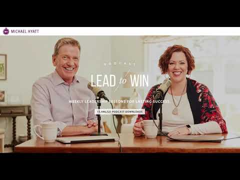 The Very Best Way to Motivate Your Team LEAD TO WIN by Micheal Hyatt 2018