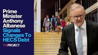 Prime Minister Anthony Albanese Signals Changes To HECS Debt