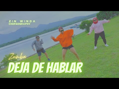 Deja De Hablar (Blah Blah Blah) Zumba | Chesca, Jon Z | Choreo by ZIN Winda
