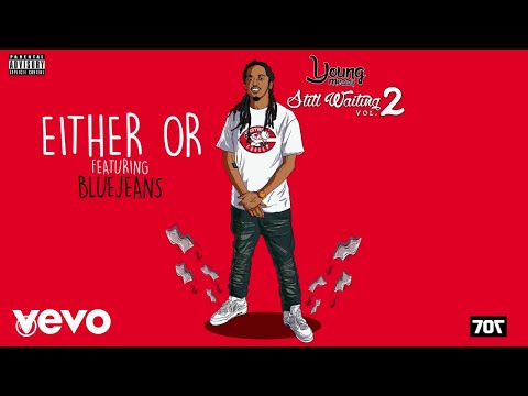 Young Mezzy - Either Or (Official Audio) ft. BlueJeans