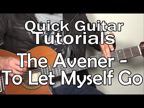 The Avener & Ane Brun - To Let Myself Go (Quick Guitar Tutorial + Tabs)