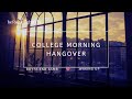 ASMR College Morning Hangover