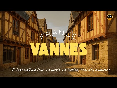 Virtual Walk in Vannes, France | City Center Stroll with Ambient Street Sounds