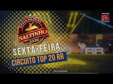 [AO VIVO]FESTA DO PEÃO DE SALTINHO 2026 | SEXTA-FEIRA