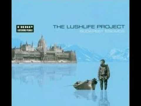 Lushlife Project - Wurlitzer
