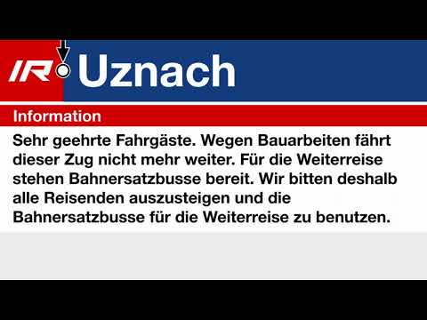 SOB Ansage » IR Uznach Bauarbeiten • Endbahnhof | Voralpenexpress | SLBahnen