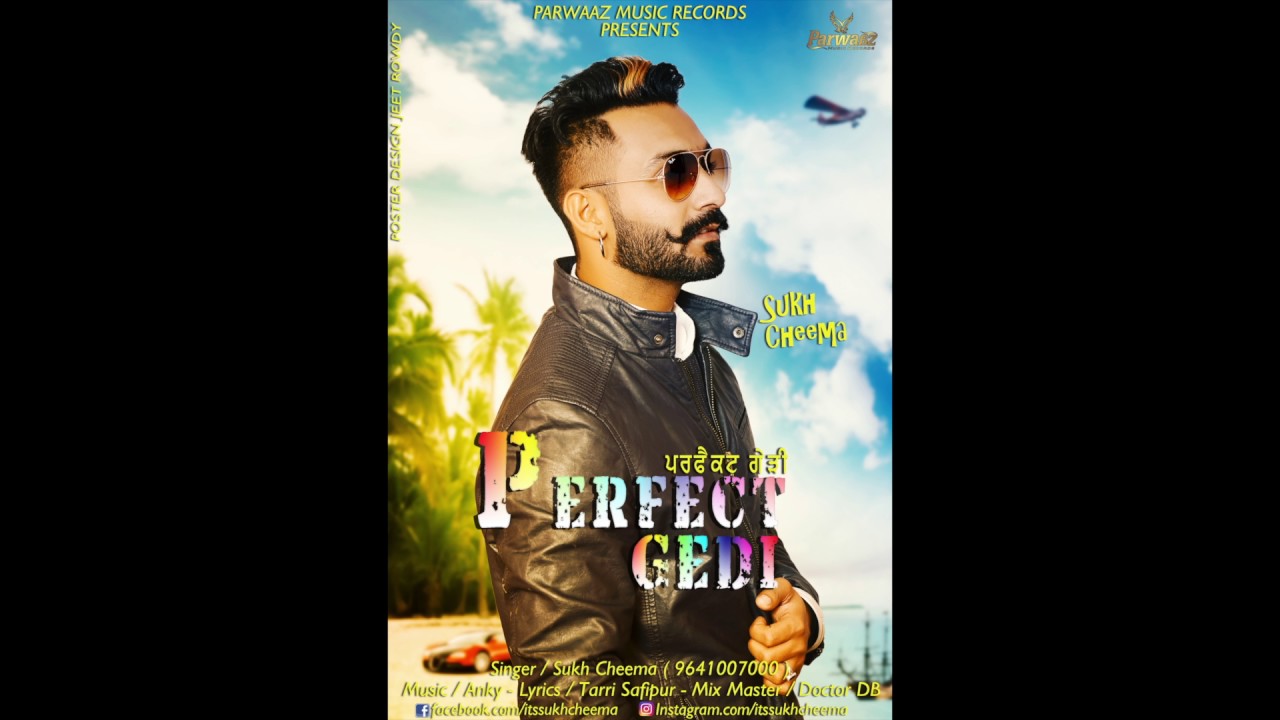 Perfect Gedi (Title) Lyrics  | Perfect Gedi | Sukh Cheema | Sukh Cheema | Anky