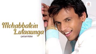 Download lagu Mohabbatein Lutaaunga - Lyrical Video | Abhijeet Sawant | Prem & Hardeep mp3 Download lagu Mohabbatein Lutaaunga - Lyrical Video | Abhijeet Sawant | Prem & Hardeep mp3