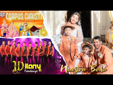 WILANY EN HUACHACALLA 2025