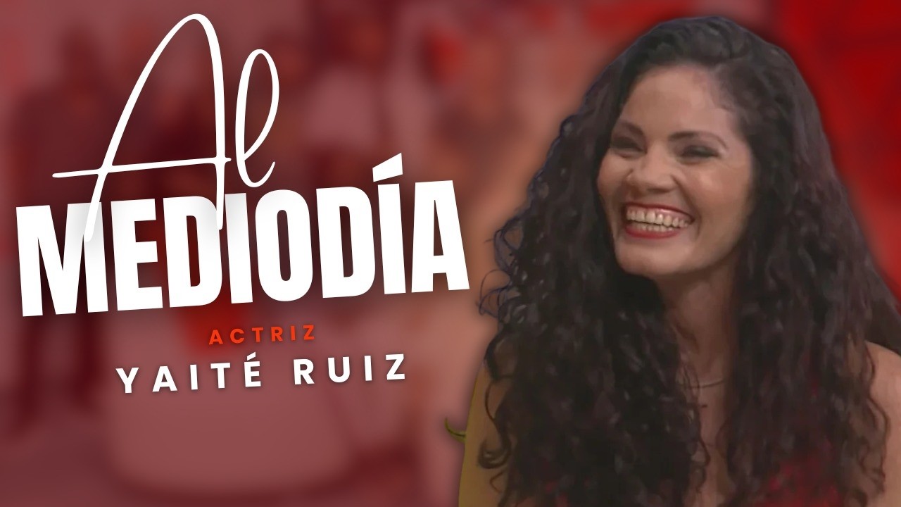 AL MEDIODÍA: YAITÉ RUIZ (03/07/26)