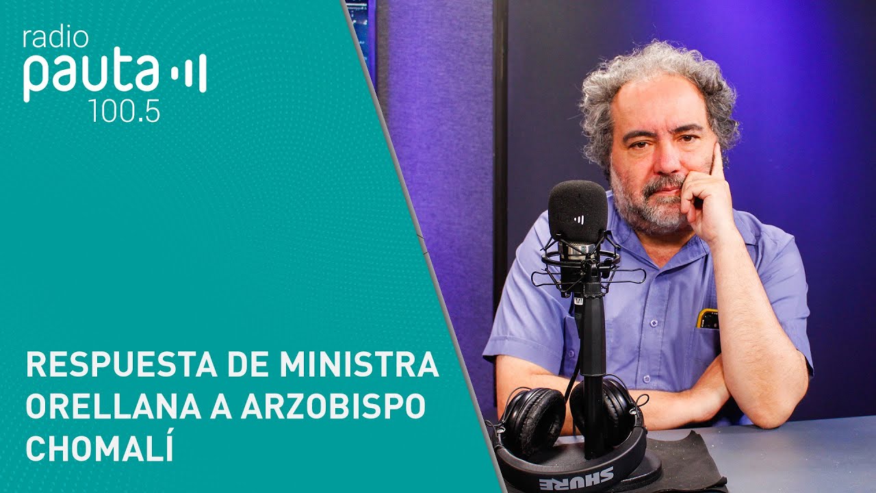 Rafael Gumucio aborda respuesta de ministra Orellana a arzobispo Chomalí