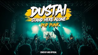 Download lagu Dustai - Stand Here Alone | Pop Punk AI Cover mp3 Download lagu Dustai - Stand Here Alone | Pop Punk AI Cover mp3