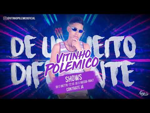 VITINHO POLÊMICO - DE UM JEITO DIFERENTE
