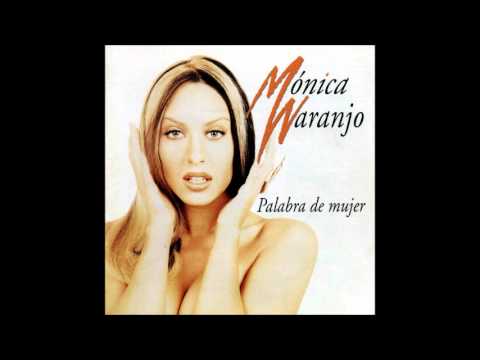 Mónica Naranjo - Empiezo a recordarte