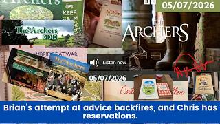 2026 07 05 The Archers Soap Opera: Bert Fry’s Grumpy Return & The "Sexy Farrier" Sizzle Reel!