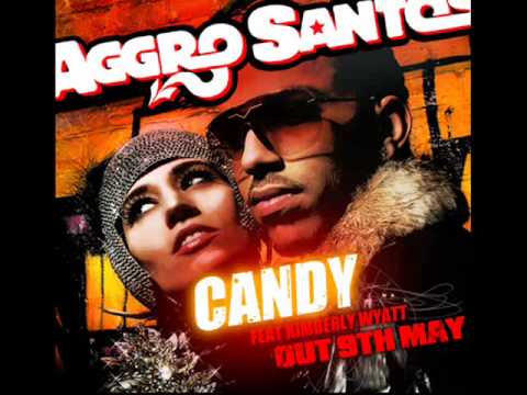 Aggro Santos ft.Kimberly Wyatt-Candy