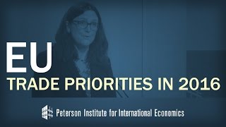 Commissioner Malmstrom: EU Trade Priorities in 2016