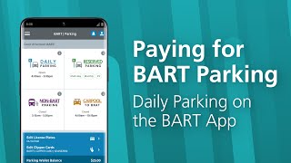Paying for Parking at BART | Daily Parking with the BART App