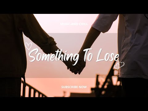 Something to Lose - Jane & The Boy
