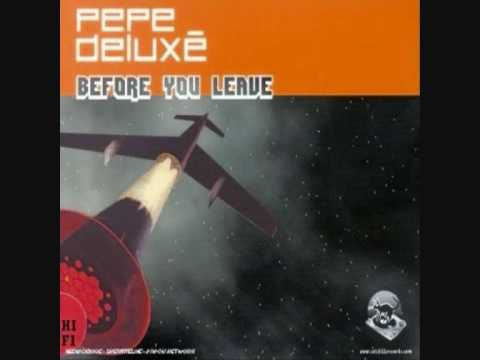 Pepe Deluxe - Before You Leave (Levi's Engineered Jeans Spot)