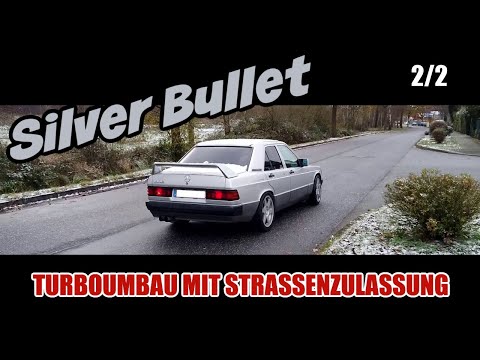 Silver Bullet | Projektvorstellung | Mercedes 190E W201 M103 Turbo | Teil 2