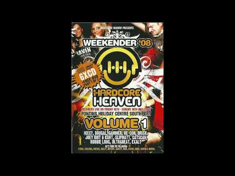 Hixxy & MC Storm 'Outdoor Set' - Hardcore Heaven Weekender 2008