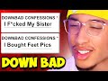 My Viewers Confessions Are INSANE
