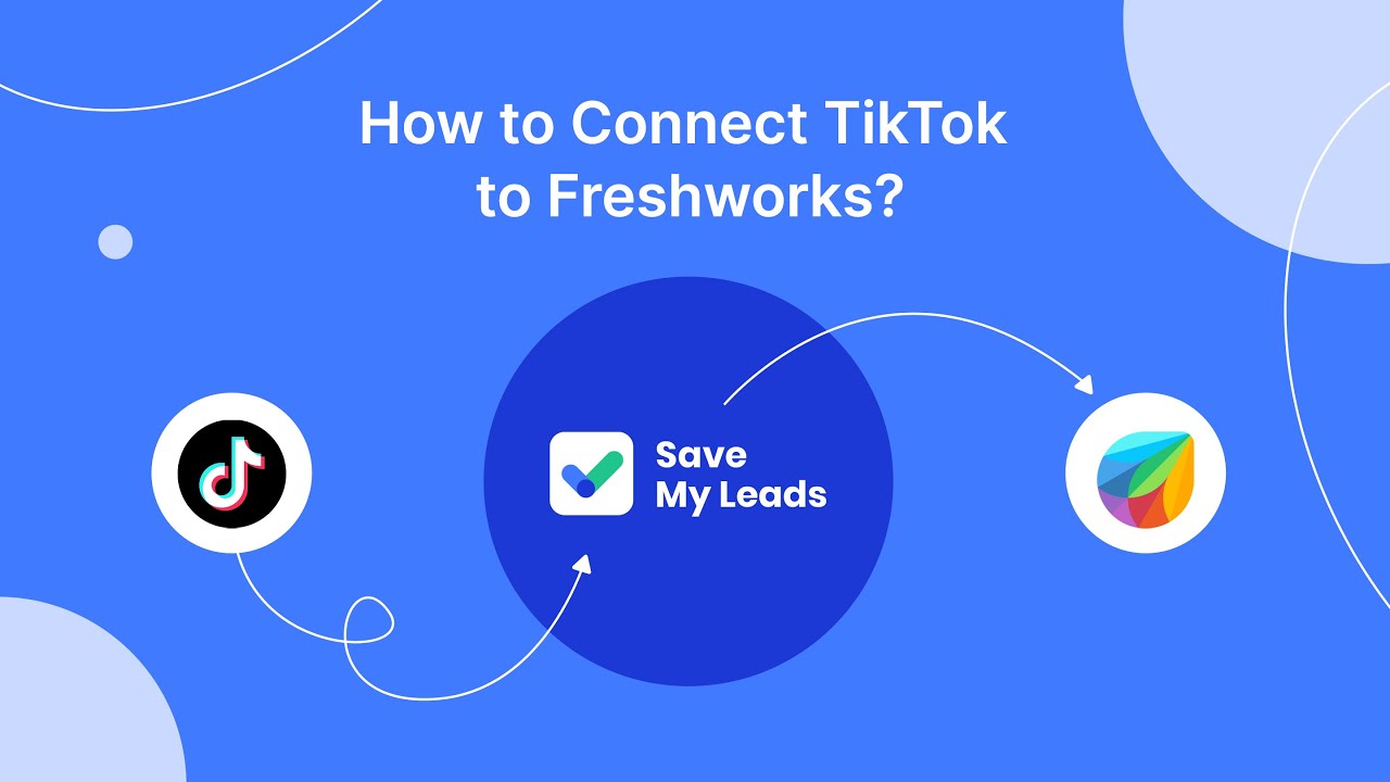 How to Connect TikTok to Freshworks (Create Contacts) How to Connect TikTok to Freshworks (Create Contacts)