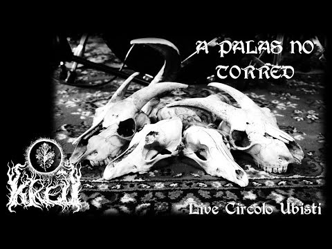 KRE'U - A PALAS NON TORRED - Live at Circolo Ubisti, NUORO March 2 2024