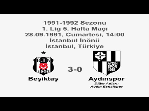 Beşiktaş 3-0 Aydınspor 28.09.1991 - 1991-1992 Turkish 1st League Matchday 5 (Ver. 1)