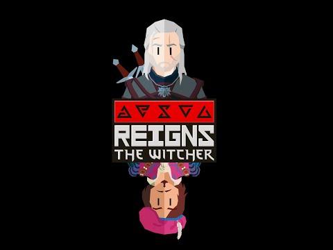 Видео Reigns: The Witcher #1
