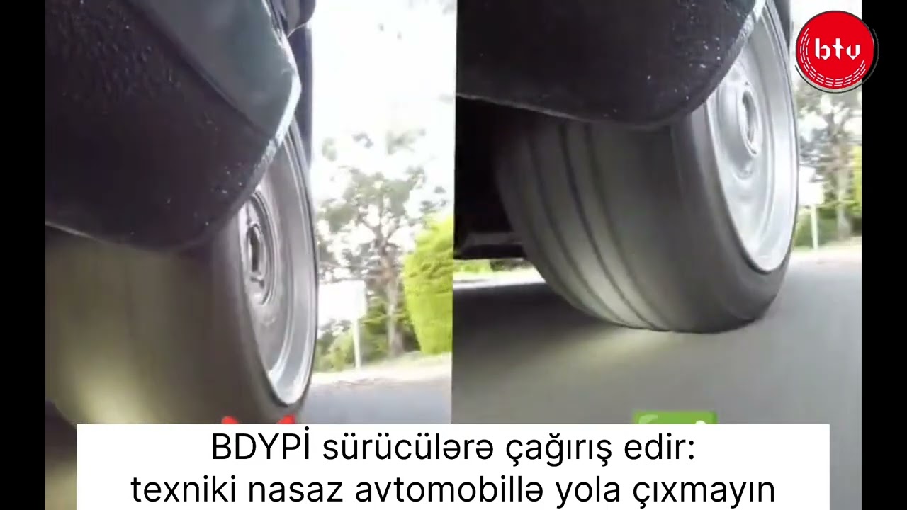 BDYPİ sürücülərə çağırış edir: texniki nasaz avtomobillə yola çıxmayın