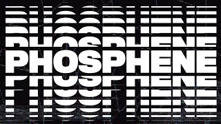 Kyros - Phosphene video