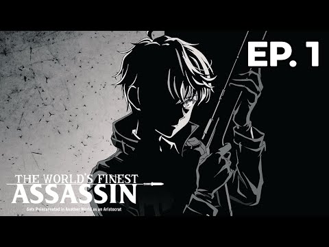 The World's Finest Assassin - Épisode 1 - VOSTFR