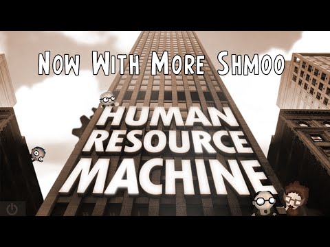 Human Resource Machine | Getting Better? | 1080p Walkthrough
