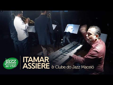 Itamar Assiere e Clube do Jazz - Sucuri - Jazz Panorama ao Vivo