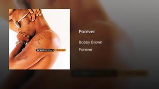 Bobby Brown Forever